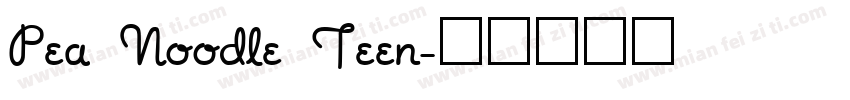 Pea Noodle Teen字体转换